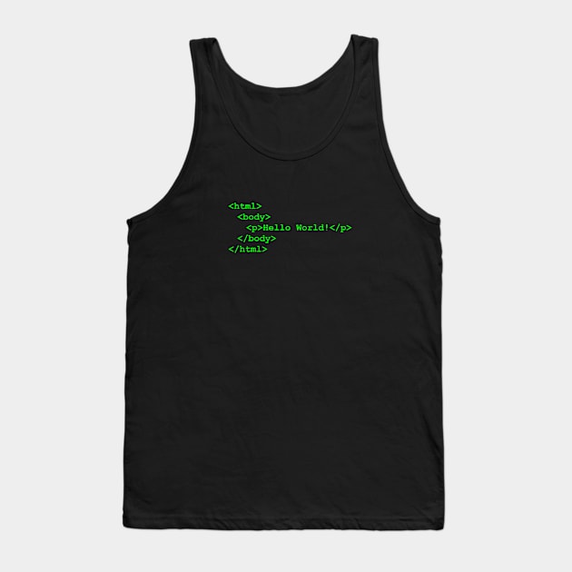 Hello World Tank Top by Sabatico Designs